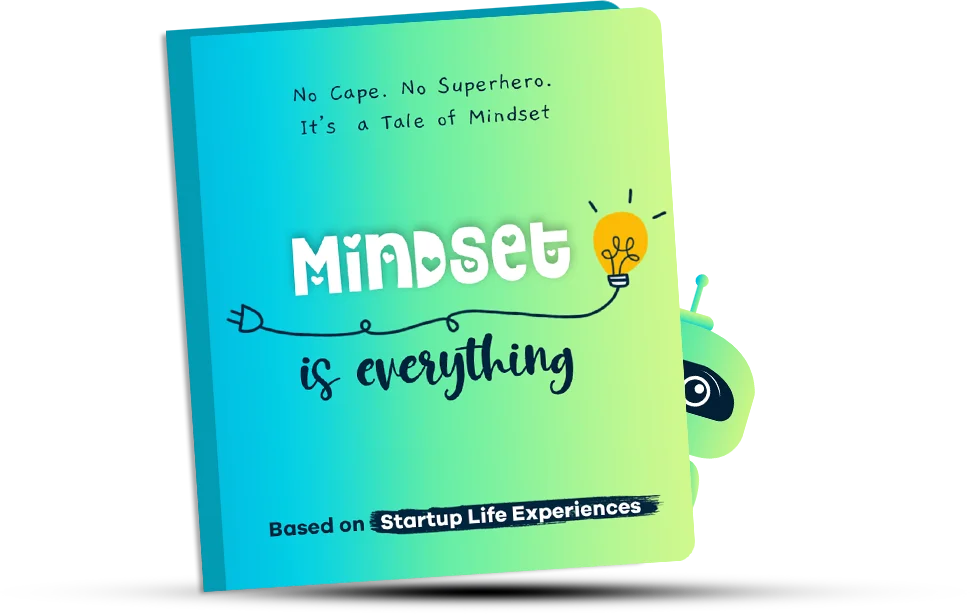 Discover our story - mindset is everything